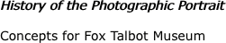 History of the Photographic Portrait